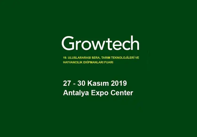 Growtech Tarım ve Sera Teknolojileri Buluşması